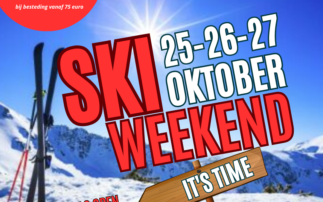 Skiweekend 25/26/27 oktober